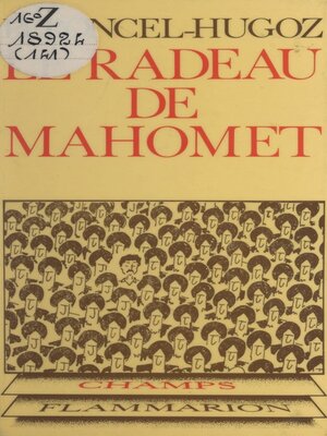 cover image of Le radeau de Mahomet